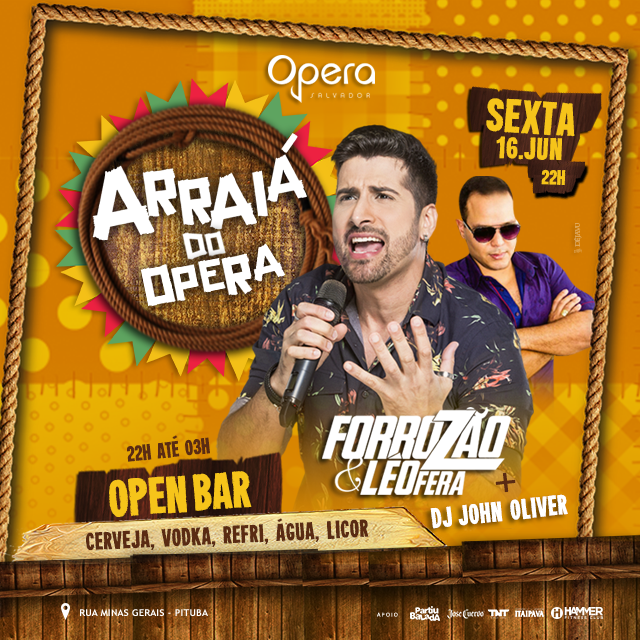 You are currently viewing Forrozão&Leo Fera agita a primeira edição do ARRAIÁ DO OPERA